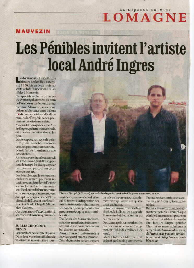 Article de La Dépêche du Midi : Les Pénibles invitent l'artiste local André Ingres